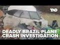 Officials investigate Brazil plane crash that killed 62 people