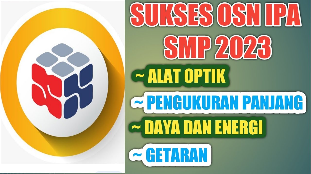 SOAL OSN IPA SMP 2023 - SOAL OLIMPIADE IPA SMP 2023 - YouTube