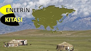 ASYA'NIN COĞRAFİ BÖLGELERİ