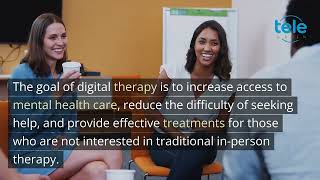 The Digital Therapy