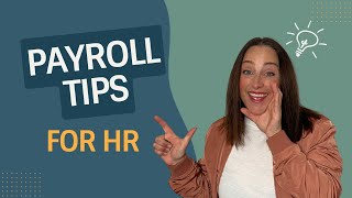 Payroll Tips for HRM - Some Basics for HR