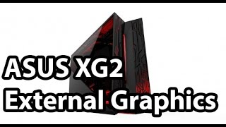 CES 2016: ASUS Announces XG Station 2 External Graphics