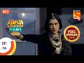 Jijaji Chhat Parr Koii Hai - जीजाजी छत पर कोई है - Ep 74 - Full Episode - 31st August, 2021