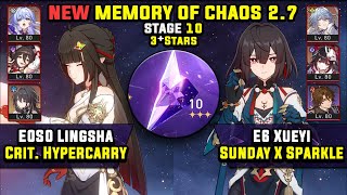 E0 Lingsha Crit Carry \u0026 E6 Xueyi Carry W/ Sunday (3 Stars) Memory Of Chaos 10 Honkai Star Rail 2.7