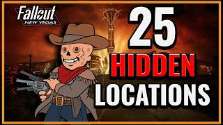 25 SECRET LOCATIONS in Fallout: New Vegas You've NEVER* Seen Before!