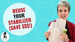 Save and Reuse Your Stabilizer for Machine Embroidery/Machine Embroidery/Fabric Stabilizer