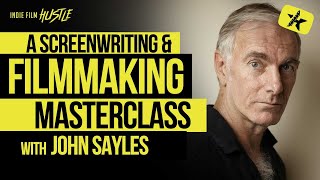 A Filmmaking and Screenwriting Masterclass with Oscar® Nominee John Sayles // In