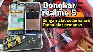 Cara bongkar realme 5 || How to unload realm 5