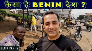 First day in Benin | Travelling Mantra Benin Part - 2