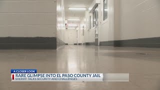Glimpse into El Paso County Jail