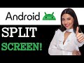 How To Split Screen On Android Phone (2025)
