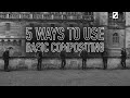 5 Ways to Use Basic Compositing | Video Editing Tips