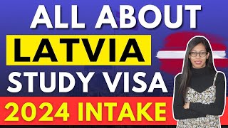 LATVIA STUDY VISA 2024 REQUIREMENTS | IELTS | GAP | FUNDS | STUDY IN LATVIA 2024 | LATVIA VISA
