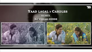 CARDLES x YAAD LAGAL - REMIX - DJ VISHAL ZENDE