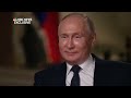 Exclusive Full Interview With Russian President Vladimir Putin