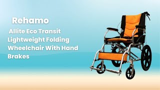 Rehamo Allite Eco Transit Lightweight Folding Wheelchair With Hand Brakes