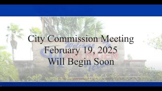 Harlingen City Commission Regular Meeting 02-19-2025