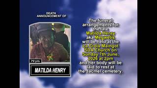 Matilda Henry ~ Short Obituary