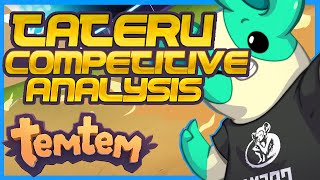 TEMTEM TATERU COMPETITIVE ANALYSIS - An In Depth Look at Tateru in Competitive Temtem Early Access