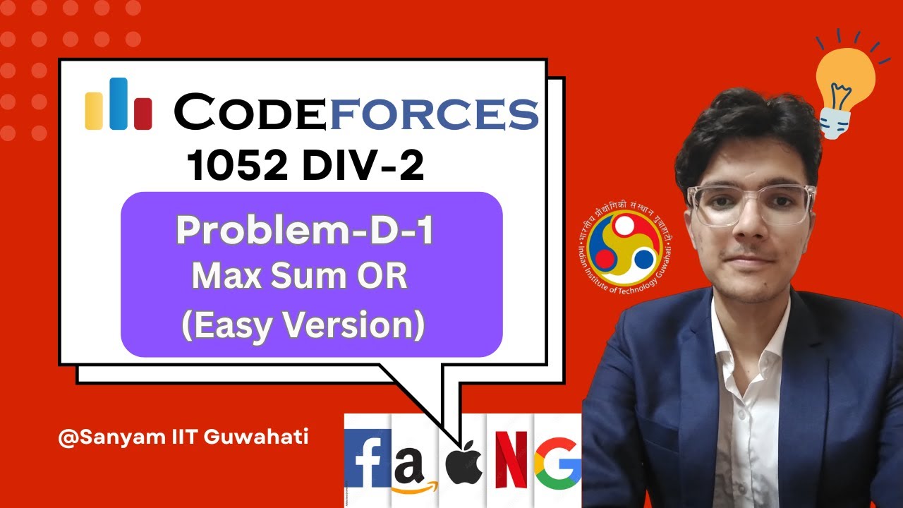 Max Sum Or Easy Version Codeforces 1052 Div2 D 1 Interesting