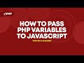 Ways To Pass PHP Variables To Javascript