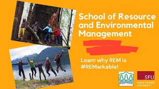 School of Resource and Environmental Management (REM) at Simon Fraser University