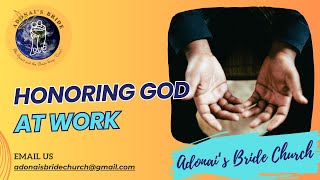 Honoring God at work - Pastor Amit Raj