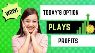 TODAY'S OPTION PLAYS PROFITS 📈 ($215)