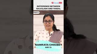 difference between naxalism and tribal (Part 2)