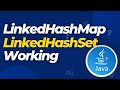 LinkedHashMap and LinkedHashSet in Java | Internal Working