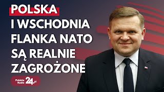 Powstanie nowej dywizji. Wiceszef MON: reagujemy na to, co się dzieje za naszą wschodnią granicą