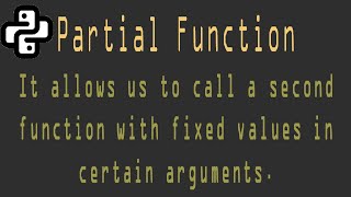 How to Create a Partial Function in Python | Why do we use Partial Function?