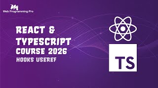 #045 - Tutorial React & TypeScript - Hooks useRef