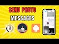 How to Attach Photo to Text on Android Phone