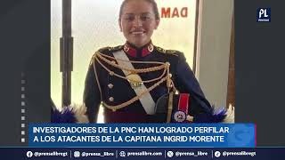 Identifican a los supuestos responsables de la muerte de la capitana del Ejército, Ingrid Morente