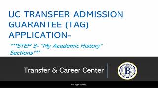 UC TAG- Step 3- My Academic History