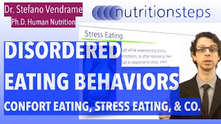 Comfort Eating, Stress Eating and Other Disordered Eating Behaviors