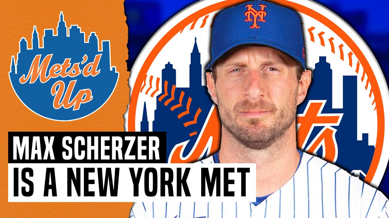 Max Scherzer Is On The New York Mets!! | Mets'd Up Podcast - YouTube