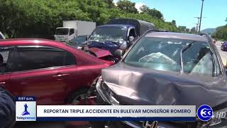 #Teleprensa33 | Reportan triple accidente en bulevar monseñor Romero