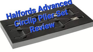 Halfords Advanced 4 Piece Circlip Plier Set Modular Tray Review 🛠