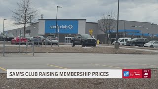 Sam's Club is raising its annual membership prices in May