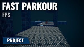I created a fast parkour FPS game in 3 days