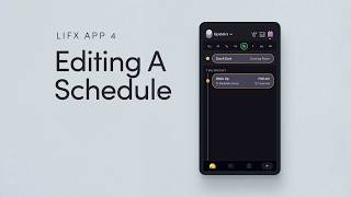 How To Edit A Schedule In The LIFX App