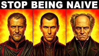 7 Dark Life Lessons Society Doesn’t Want You to Learn | Machiavelli