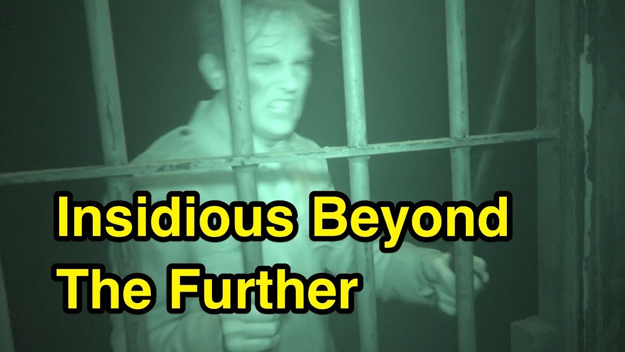 Insidious: Beyond The Further With Night Vision - Halloween Horror ...