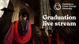 Canterbury Cathedral Graduation Ceremony LIVE 10:30am 31st January 2025