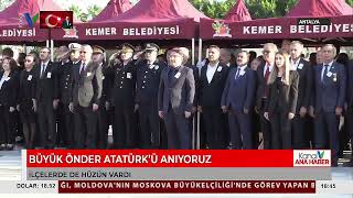 BÜYÜK ÖNDER ATATÜRK’Ü ANIYORUZ