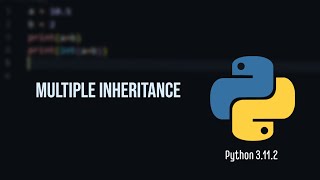 Python tutorial #28 | Multiple Inheritance | Method Resolution Order (MRO)