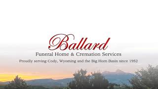 Ballard Funeral Home, Cody, Wyoming Live Stream