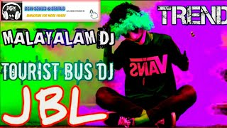MALAYALAM DJ REMIX NONSTOP JBL SONG 2020